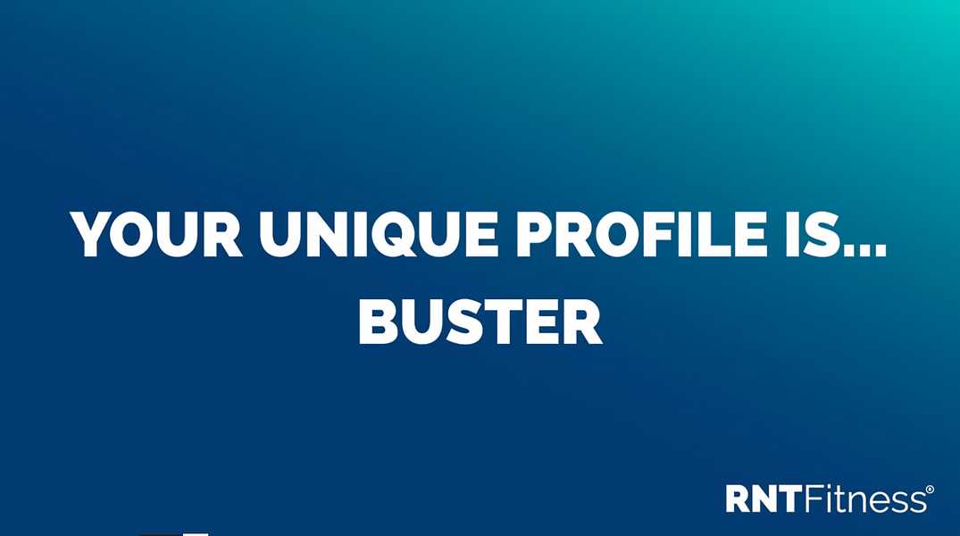 Transformation Profile - Buster