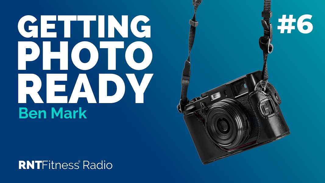 Ep. 06 - Getting Photoshoot Ready w/ Ben Mark